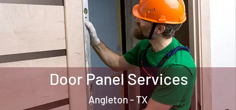 Door Panel Services Angleton - TX
